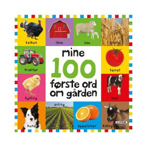 PEKEBOK MINE 100 FØRSTE ORD OM GÅRDEN