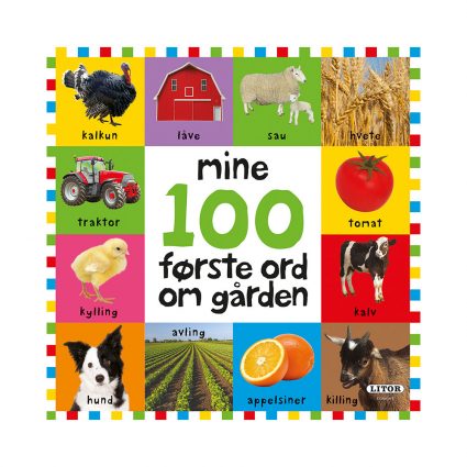 PEKEBOK MINE 100 FØRSTE ORD OM GÅRDEN