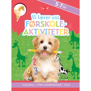 VI LÆRER OSS FØRSKOLEAKTIVITETER   5-7 Å